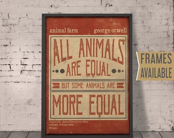 ANIMAL FARM Quote Poster Print, George Orwell Typography Print *All Animals Are Equal* Literary Gifts For Book Worms,  Christmas Gift