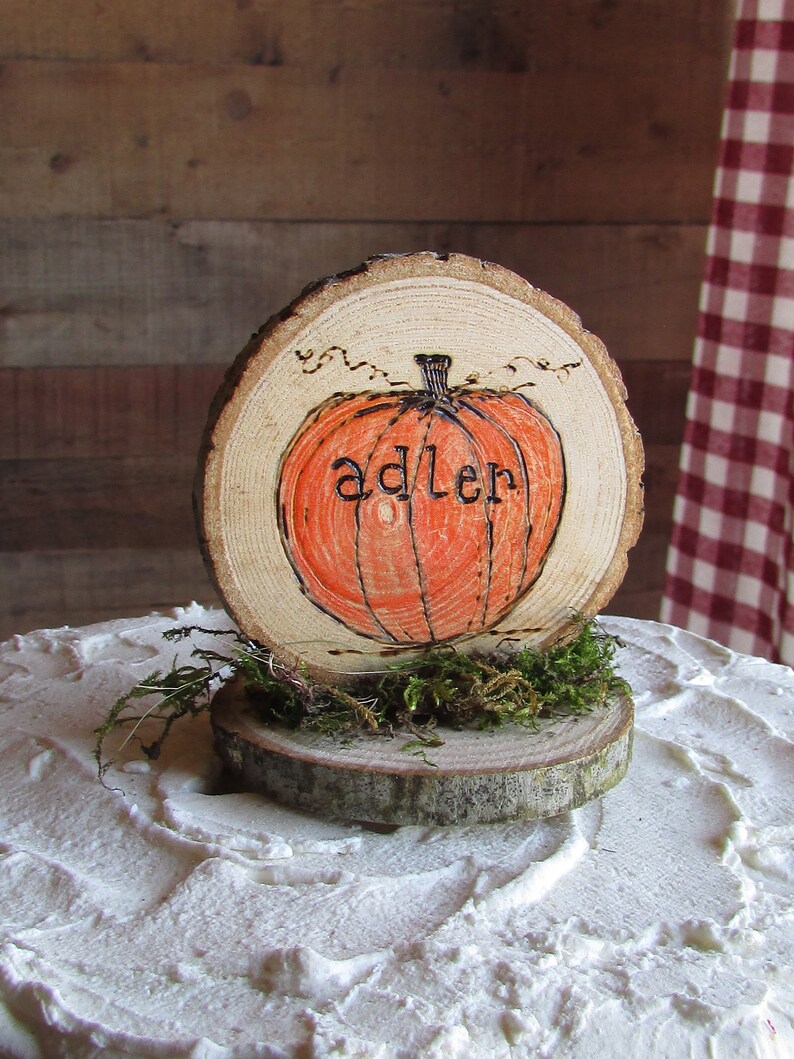 Pumpkin Cake Topper Pumpkin Theme First Birthday Pumpkin Birthday Cake Topper Wood Slice Cake Topper Smash Cake Rustic Country Fall One Cake other
