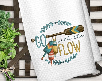 Lake House Gift, Lake House Kitchen Towel, Boating Decor, Hostess Gift, Housewarming Gift, Go With The Flow