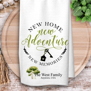 New Home Tea Towel, Homeowner Kitchen Gift, Real Estate Closing Gift, Housewarming Gift for Family
