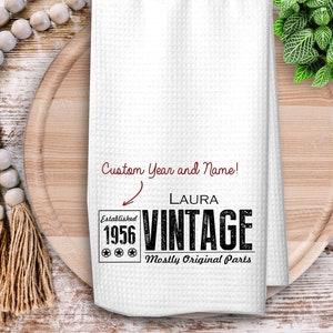 Custom Birthday Tea Towel,  Birthday Gift, Birthday Kitchen Towel, Vintage Year Mostly Original Parts, Funny BIrthday GIft