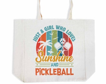 Pickleball Tote Bag, Gift for Pickleball Fan, Just a Girl Who Loves Sunshine & Pickleball, Linen Tote Bag