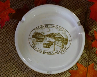 Village of Tobaccoville ashtray