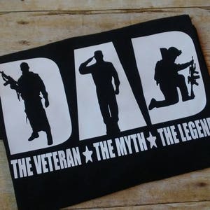 DAD the veteran the myth the legend tshirt image 1