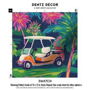 May include: A colorful golf cart illustration with a tropical theme. The cart is orange and white, set against a backdrop of palm trees and vibrant pink and green foliage. The text "DENTZ D&Eacute;COR" and "A HOME GOODS COLLECTION" is at the top. The swatch pattern scale is 15 x 15 inches.
