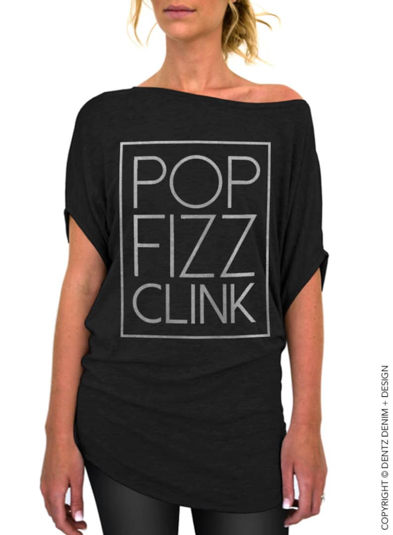 New Years Day Off the Shoulder Slouchy Tee New Years Eve Celebration Pop the Champagne Birthday Pop Fizz Clink Women/'s Slouchy Shirt