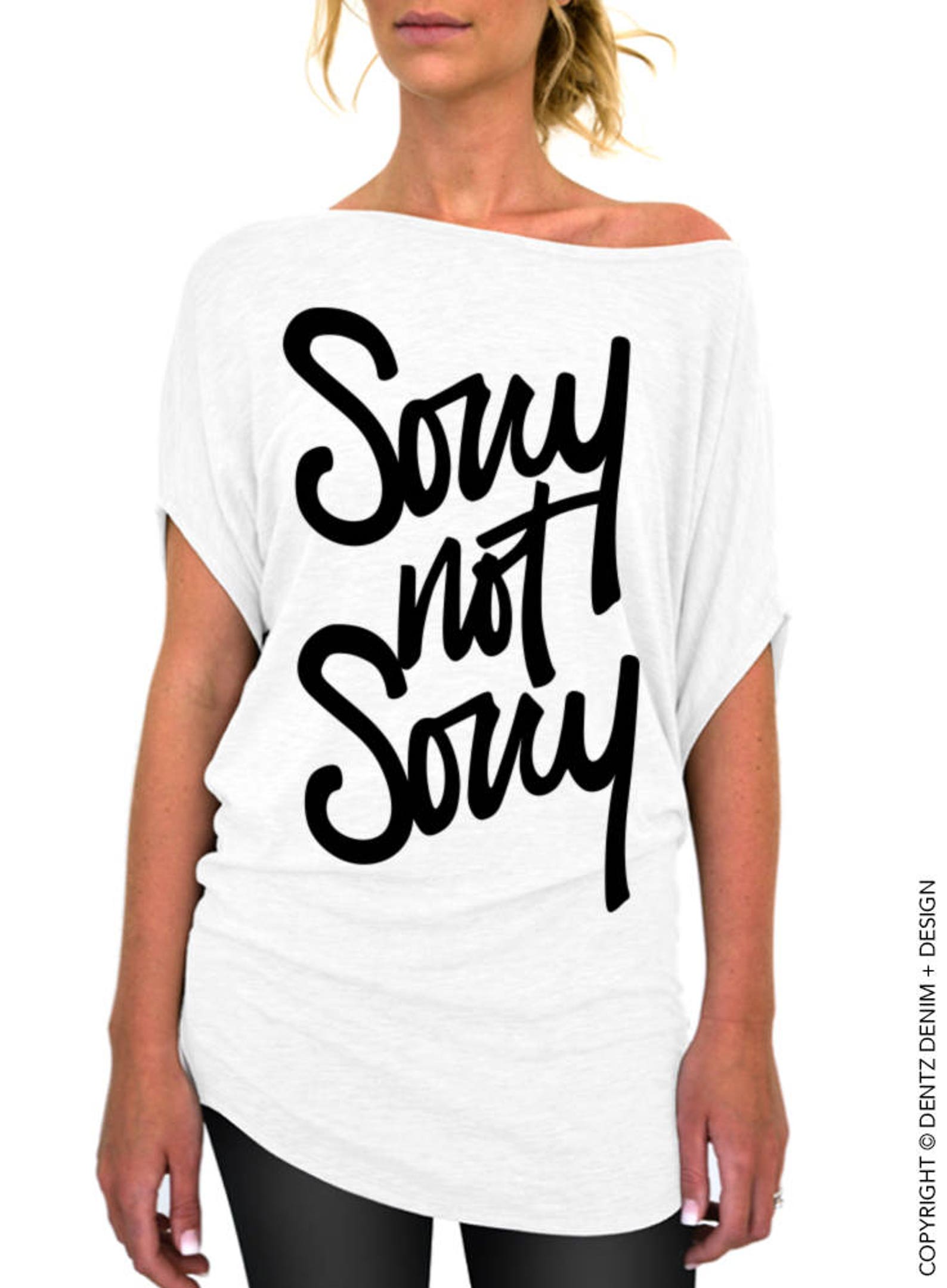 Sorry Not Sorry Shirt Slouchy Tee Small Plus Sizes | Etsy