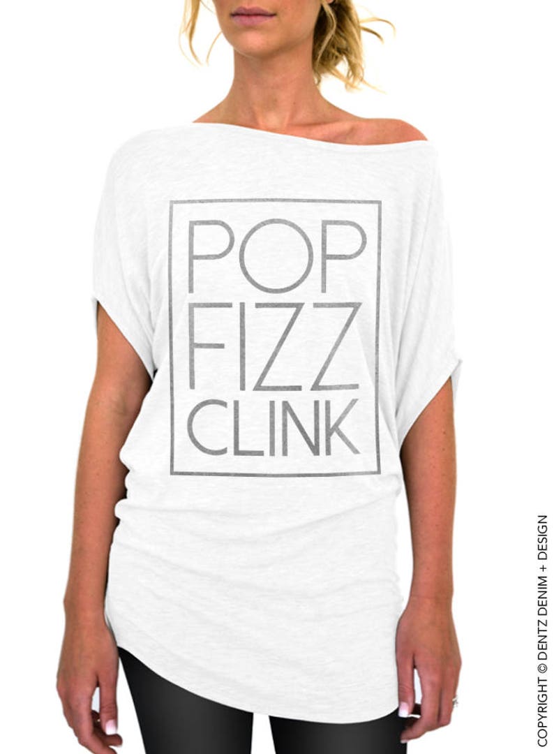 New Years Day Off the Shoulder Slouchy Tee New Years Eve Celebration Pop the Champagne Birthday Pop Fizz Clink Women/'s Slouchy Shirt