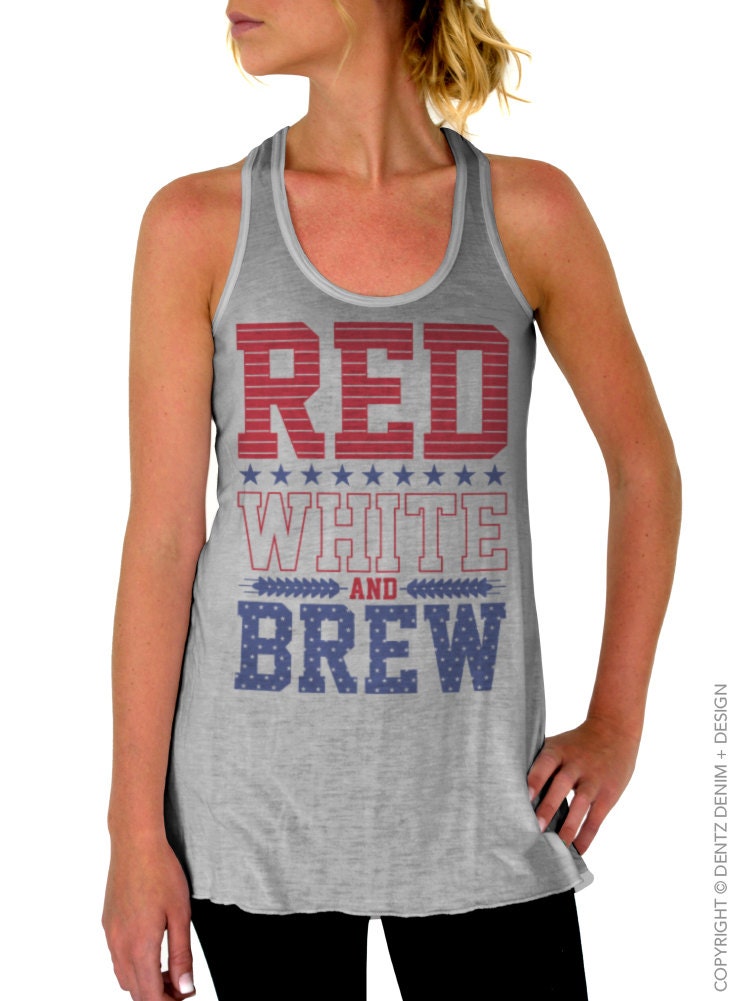 4th of July Women's Shirt Red White and Brew Flowy Tank | Etsy