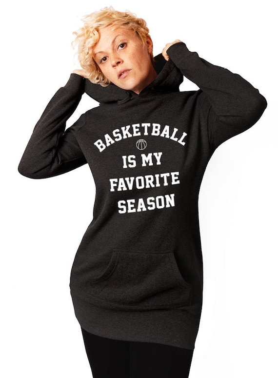 DentzDenim Basketball Is My Favorite Season Hoodie, Tunic Length Sweatshirt, Hooded Sweatshirt, Womens Sweatshirt, Basketball Sweatshirt