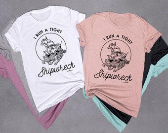I Run A Tight Shipwreck Shirt for Mom T-Shirt, Mothers Day Shirt for Mom, Gift for Mom, Homeschool Mom Shirt, Unisex Tee Tri-Blend T-shirt