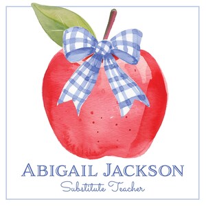 May include: A red apple with a blue and white gingham bow, with the text "ABIGAIL JACKSON Substitute Teacher" below.