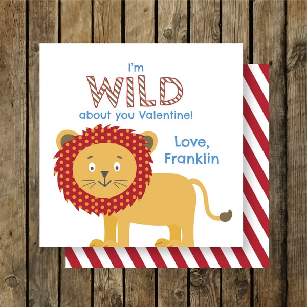 Personalized Lion Valentine Tags | Kids Valentine | Class Favor & Gift Tags | Valentine Stickers | I'm Wild About You Valentine | Zoo Animal