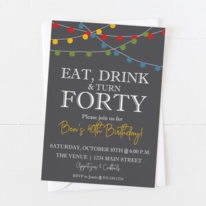 40th Birthday Invitation | Eat Drink & Turn 40 | Men's 40th Birthday Invitation | Guy's 40th Birthday | 30th Birthday Invitation