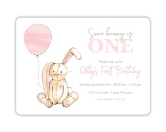 Bunny Birthday Invitation | Some Bunny is Turning One | Girl Birthday Invitation | First Birthday | Pink Bunny