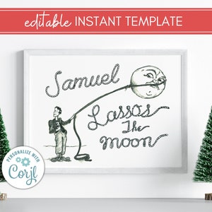 Christmas Gifts, It&#39;s a Wonderful Life Digital Print, Personalized &quot;George Lassos the Moon&quot;, Customizable Instant Download, .christmas gifts