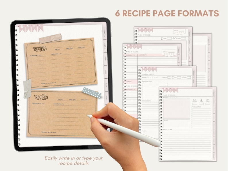 May include: Six different recipe page formats for a recipe journal. The pages are designed with different layouts for writing or typing in recipe details. The pages are shown on a tablet screen.