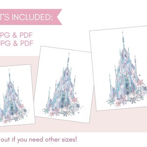 May include: Watercolor illustration of a castle in shades of blue, purple, and pink, adorned with snowflakes. The image is presented on three white rectangular backgrounds. Text at the top reads "WHAT'S INCLUDED:" followed by size details. The bottom text says "Reach out if you need other sizes!"