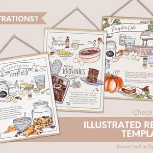 May include: Three illustrated recipe templates with watercolor illustrations of chocolate chip cookies, brownies, and pumpkin cake. Each template includes a list of ingredients and instructions.