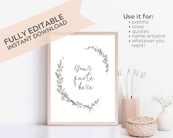 Editable Custom Poem, Quote or Sign Template, Instant Download, DIY, Watercolor Floral Wreath Quote