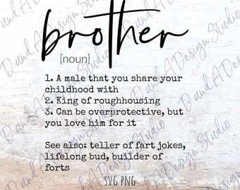 Brother Definition SVG PNG: Sibling Gift (Digital Download)