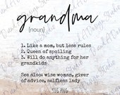 Grandma SVG PNG Digital File Digital Download Cut File Sublimation Design Mother 39 s Day Grandma Definition Cricut Silhouette