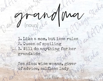 Grandma SVG PNG Digital File | Digital Download | Cut File | Sublimation Design | Mother's Day | Grandma Definition | Grandparents Day