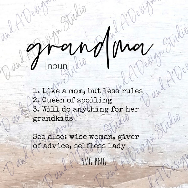 Grandma SVG PNG Digital File | Digital Download | Cut File | Sublimation Design | Mother's Day | Grandma Definition | Grandparents Day