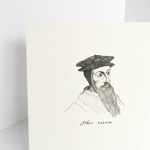John Calvin Print | Pen & Ink Illustration