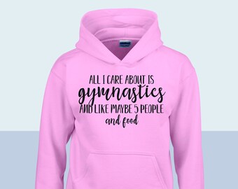 All I care about is gymnastics hoodie