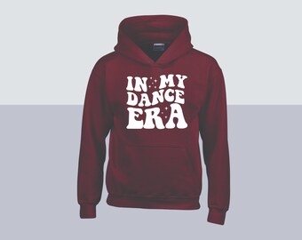In my Dance Era Hooded