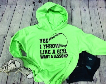 Throw like a girl softball hooded