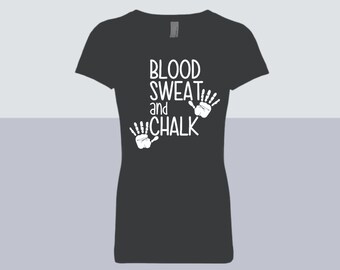 Blood, sweat and chalk