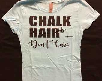Chalk hair don’t care