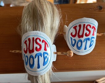 Just Vote Hair Slide Barrette - In the Hoop  - Embroidery Designs Digital Download - READ DESCRIPTION!
