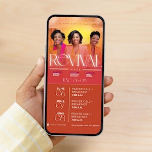 May include: A smartphone displays a promotional graphic for a "Revival Week" event. The design features three women, the event title, and a schedule for June 6-8, including prayer calls and breakfast at 7:00 AM. The phone is held by a person.