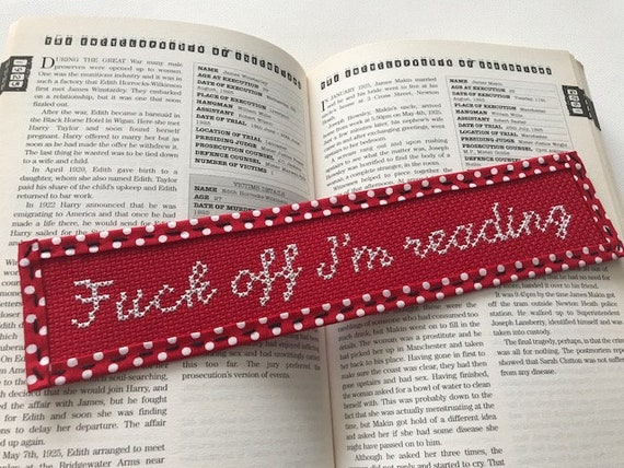 Fck Off I/'m Reading Cross stitch bookmark