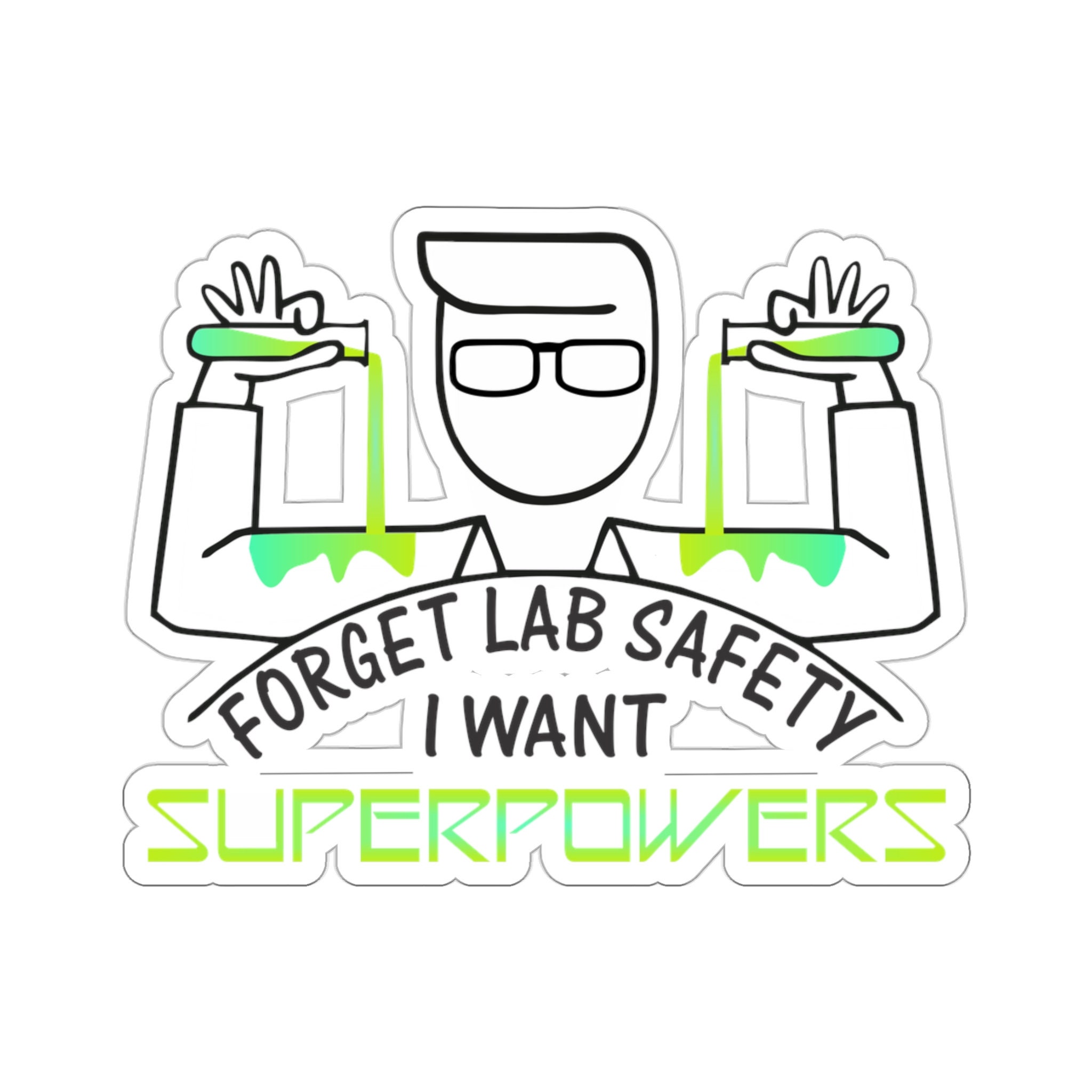 Science Sticker Lab Safety Sticker Superpower Sticker Male Scientist