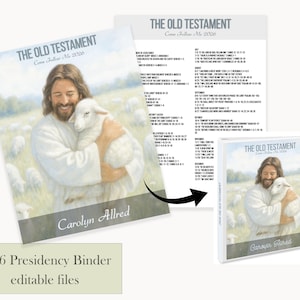 May include: A binder with the text "THE OLD TESTAMENT Come Follow Me 2026" features an illustration of a person holding a lamb. The binder is light blue and white. The text "2026 Presidency Binder editable files" is also present.