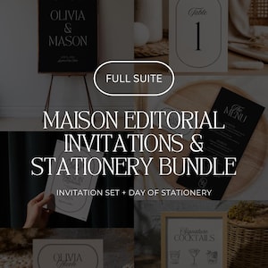 May include: A collection of wedding stationery, including a welcome sign, table number, menu, place card, and cocktail menu. The suite features a minimalist design with black and white elements and the text "MAISON EDITORIAL INVITATIONS & STATIONERY BUNDLE".