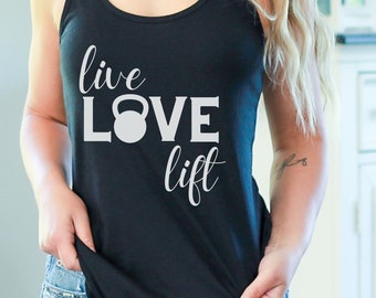 Live Love Lift Gym Shirt for Women, Womens gym tank, womens fitness tank, crossfit tank, Cute workout shirt, gift for women, fitness shirt