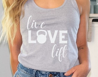 Live Love Lift Gym Shirt for Women, Womens gym tank, womens fitness tank, crossfit tank, Cute workout shirt, gift for women, fitness shirt