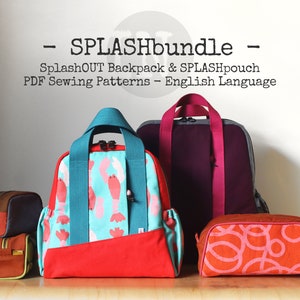 SplashBUNDLE - SplashOUT Backpack and SPLASHpouch PDF Sewing Patterns - English Language