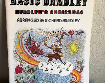 Basic Bradley Rudolph's Christmas Arranged By Richard Bradley 1978 Big Note Piano Sheet Music Booklet See Description