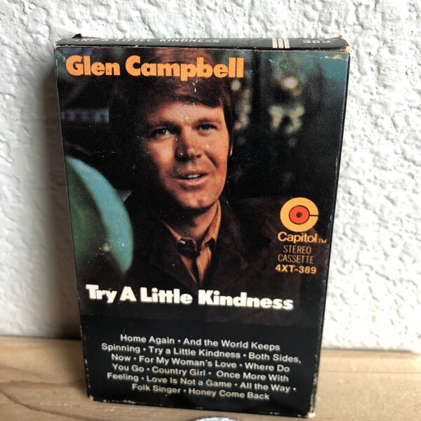 Glen Campbell Try A Little Kindness Capitol Stereo Cassette 4XT-389 See Description