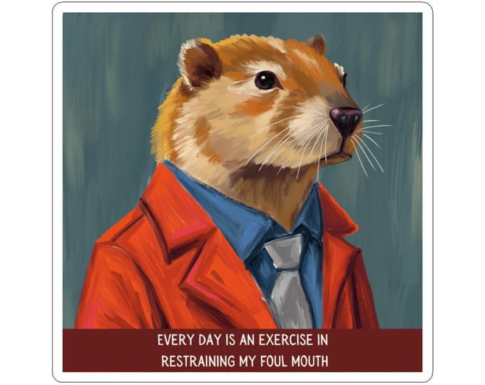 Teacher Confessions: Hand-drawn Illustration Kiss-Cut Sticker | Every Day Is an Exercise in Restraining My Foul Mouth