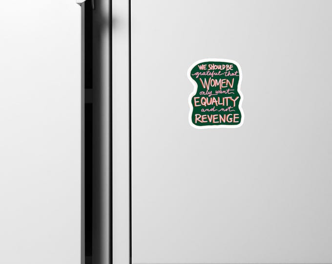 Women's equality slogan: hand-drawn magnet