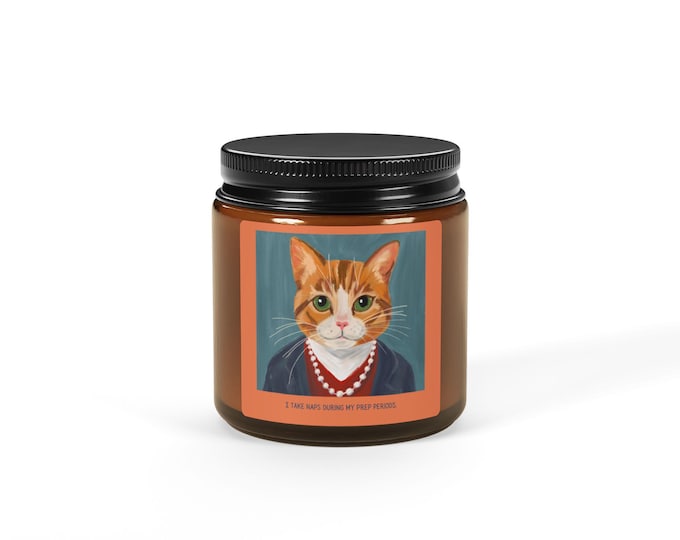 Funny Teacher Ginger Cat Candle | Amber Jar Soy Candle | Teacher Gift