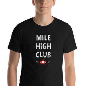 Mile High Club Short-Sleeve Unisex T-Shirt