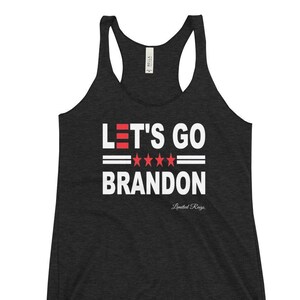 Let&#39;s Go Brandon Women&#39;s Racerback Tank
